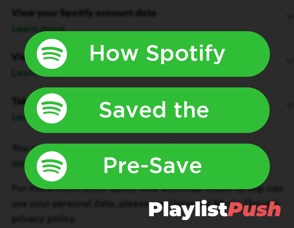 Cómo Spotify salvó el pre-salvamento